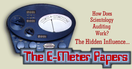 The E-Meter Papers - How Does Scientology Auditing Work?
The Hidden Influence...